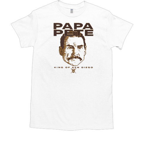 Peter Seidler Papa Pete King Of San Diego T-Shirt