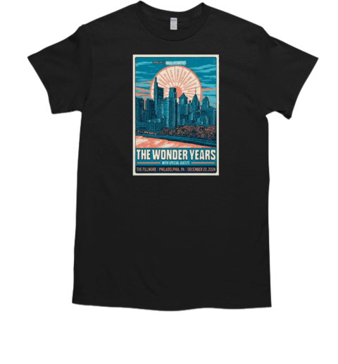 The Wonder Years Dec 20 2024 The Fillmore Philadelphia Poster T-Shirt