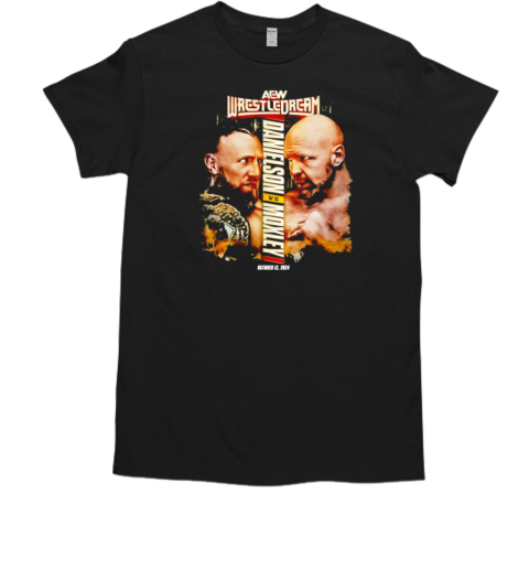 Wrestledream 2024 Matchup Bryan Danielson Vs Jon Moxley T-Shirt