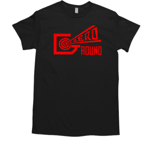 Zero ground T-Shirt