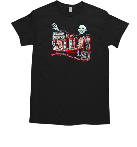 Barlow Vampires visit Salem's lot maine T-Shirt