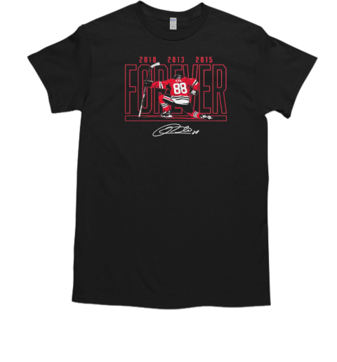 Patrick Kane forever signature T-Shirt