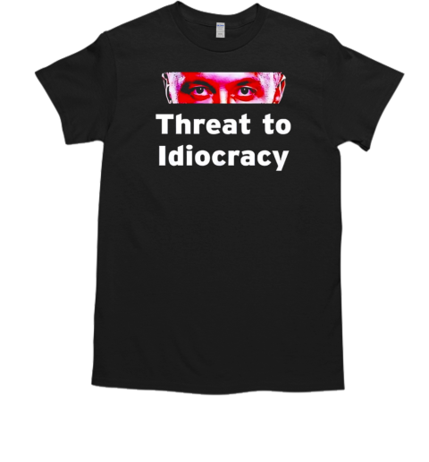 Elon Musk threat to idiocracy T- Classic Men's T-shirt