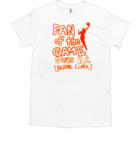 Fan of the game since B C before clark T- Classic Men's T-shirt