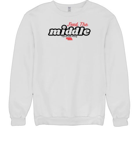 Feed the middle triple B screen printing T- Unisex Sweatshirt