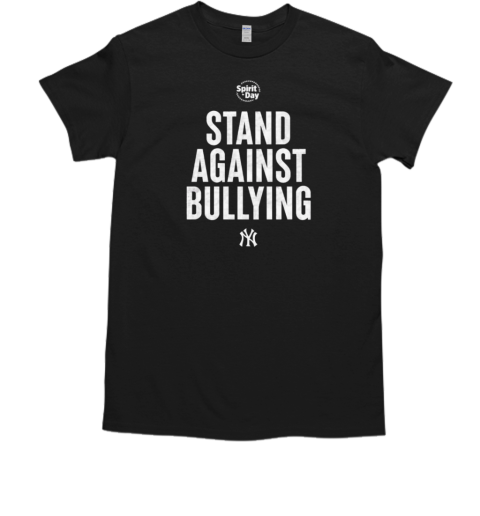 Stand Against Bullying Spirit Day New York Yankees T-Shirt
