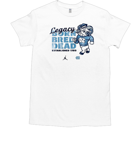 North Carolina Tar Heels Legacy Born Bred Dead T-Shirt
