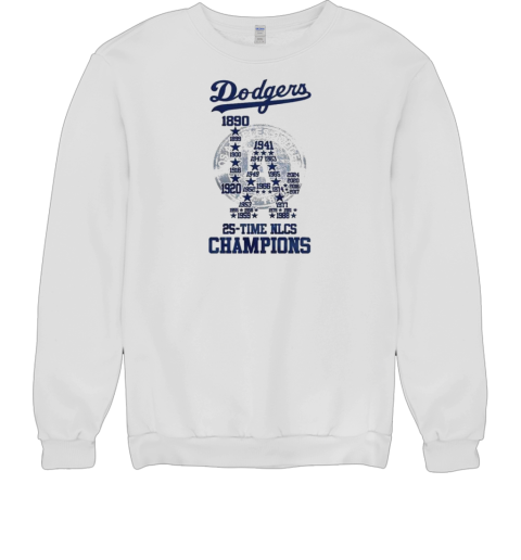 The Dodgers 25 Time NLCS Champions T- Unisex Sweatshirt