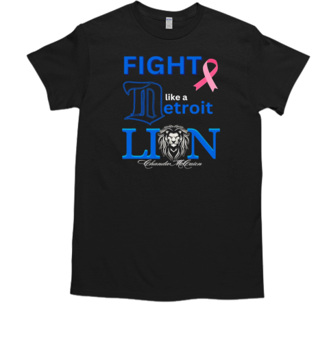 Fight like a Detroit Lion T-Shirt