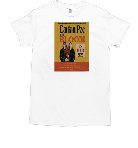 Larkin Poe The Fillmore in San Francisco CA April 25 2025 T-Shirt