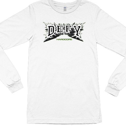 Defy Hardcore T- Long Sleeved T-shirt 