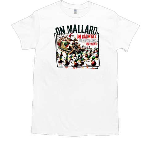 Duck hunting Santa on mallard on gadwall Christmas T-Shirt