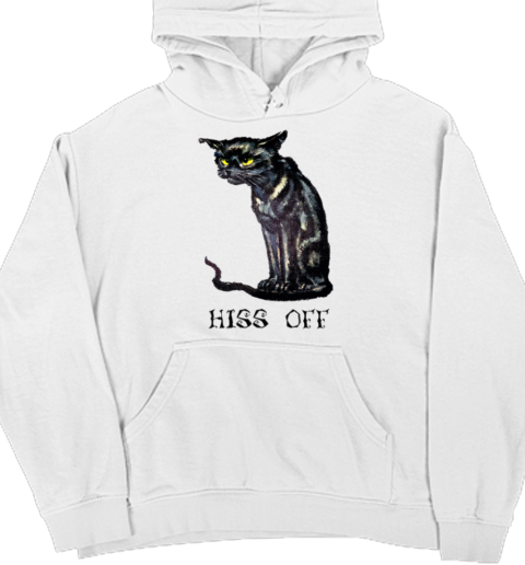 Hiss Off Funny Black Cat T- Unisex Hoodie