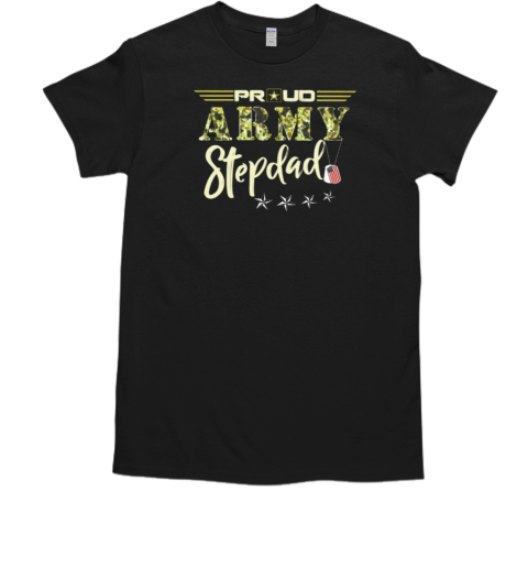 Proud Army Stepdad T-Shirt