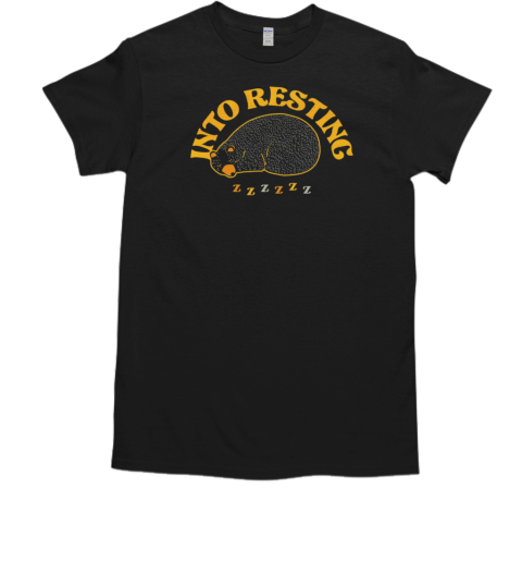 Into Resting T-Shirt