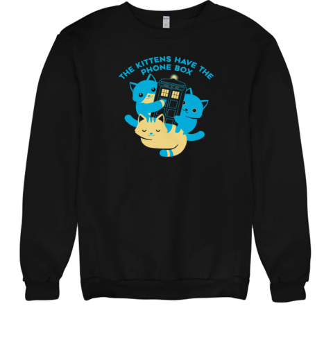 The Kittens Have The Phone Box T-Shirt