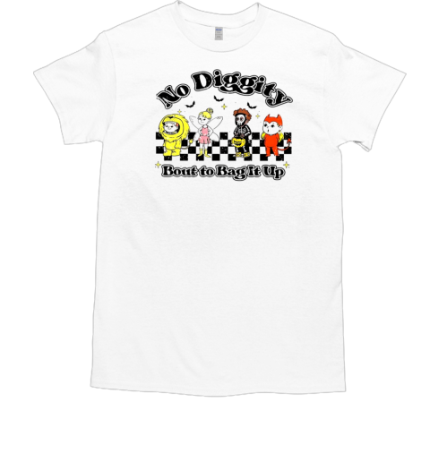 No diggity bout to bag it up Halloween T-Shirt