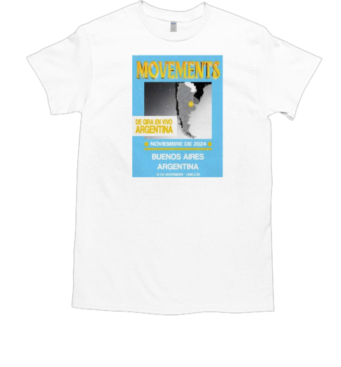 Official Movements Tour Nov 12 2024 Uniclub Buenos Aires, Argentina T-Shirt Official Movements Tour Nov 12 2024 Uniclub Buenos Aires, Argentina T-Shirt