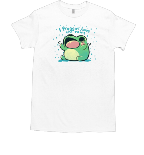 Froggin Love the Rain T-Shirt