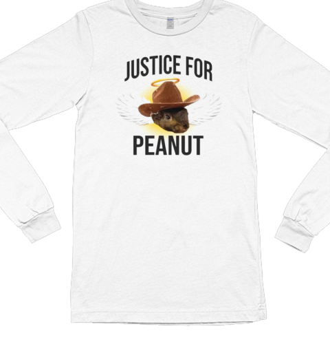 Justice For Peanut 2024 Long Sleeved T-shirt 