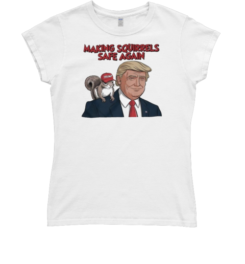 Make Squirrels Safe Again Trump 2024 Classic Women's T-shirt