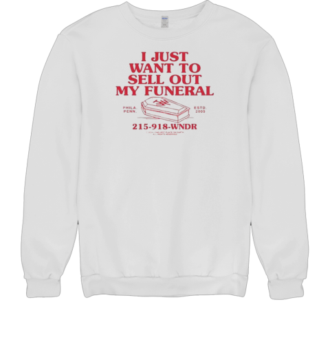 The Wonder Years The Wonder Years Sell Out Unisex Sweatshirt