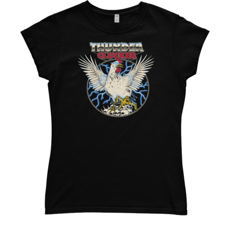 Thunder Clucker Classic Women's T-shirt