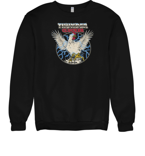 Thunder Clucker Unisex Sweatshirt