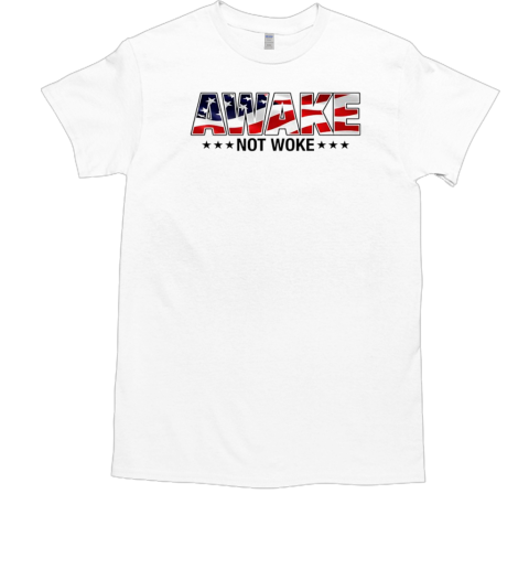 Awake not Woke America flag T- Classic Men's T-shirt