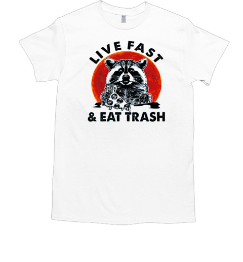 Live Fast and Eat Trash Funny Racoon with Pizza and Beer Blood Moon T-Shirt