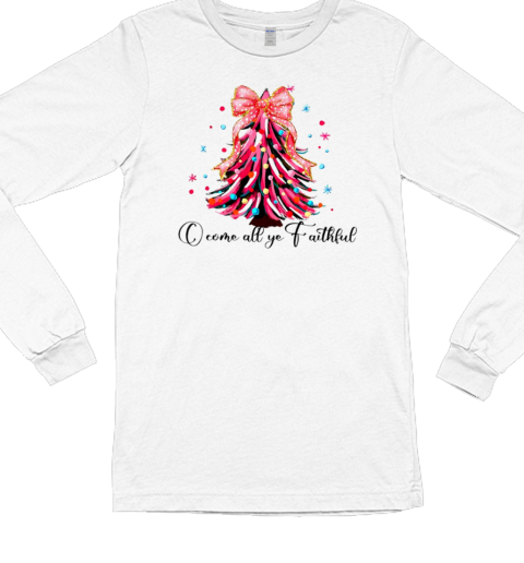 Come all ye faithful glitter Christmas tree Long Sleeved T-shirt 