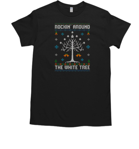 Rockin' Around The White Tree Ugly Christmas T-Shirt