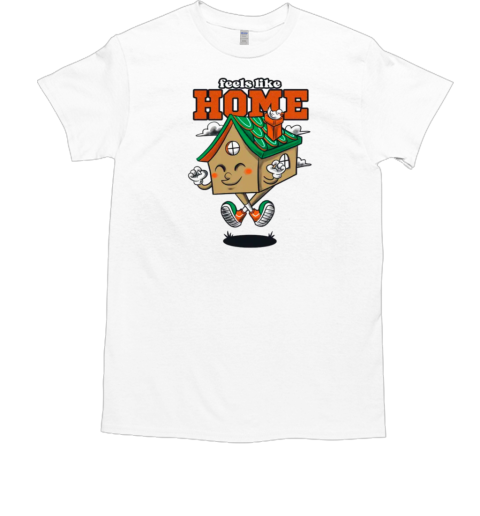 Feels like home T-Shirt
