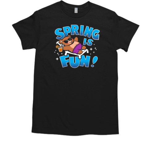 Spring Is Fun Cool Cute Bear Spring Break Chilling T-Shirt