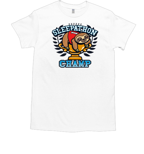 Sleepathon Champ T-Shirt