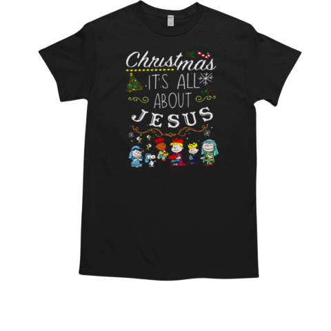 Christmas It's All About Jesus Nativity Peanuts Characters T-Shirt