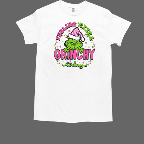 Feeling Extra Grinchy Today Relaxed T-Shirt