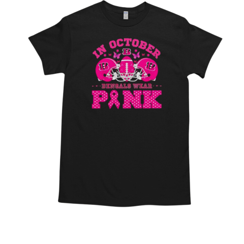 In October Bengals Wear Pink Cincinnati Bengals T-Shirt