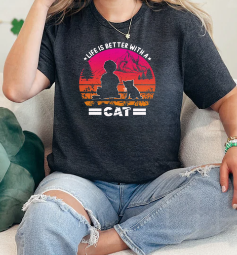 Life is better with a cat Classic Women's T-shirt