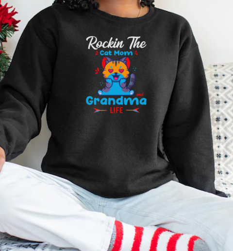 Rockin The Cat Mom Grandma Life Unisex Sweatshirt