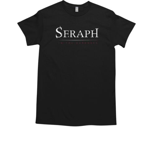 Seraph Global Seraph In The Darkness T-Shirt