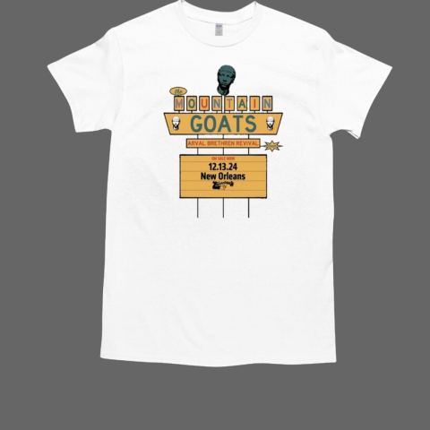 The Mountain Goats December 13 2024 Tipitina's In New Orleans LA T-Shirt