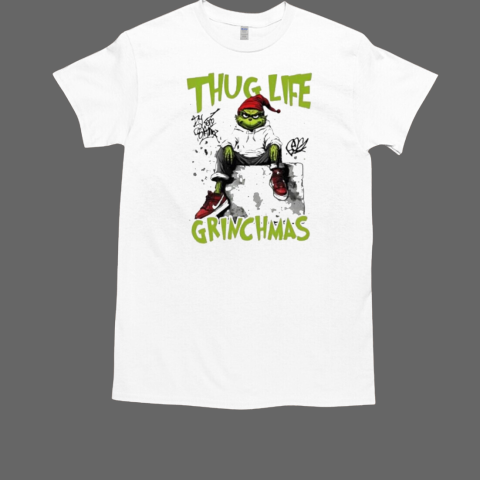 Thug Life Grinch Christmas Friends T-Shirt