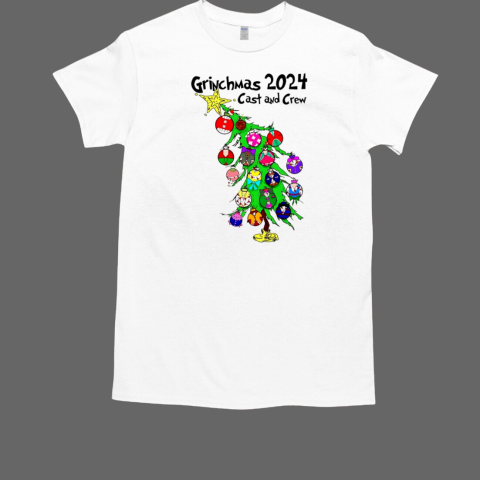 Grinchmas cast and crew T-Shirt