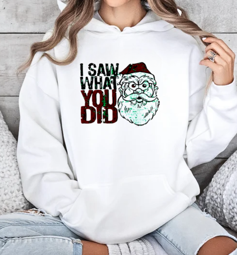 Santa Claus I saw what you did Christmas Unisex Hoodie