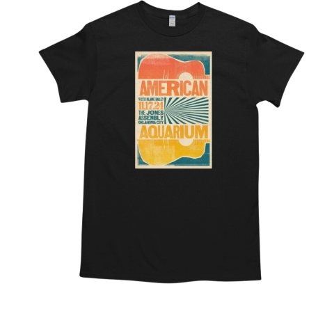 American Aquarium November 17 2024 The Jones Assembly In Oklahoma City Tour T-Shirt