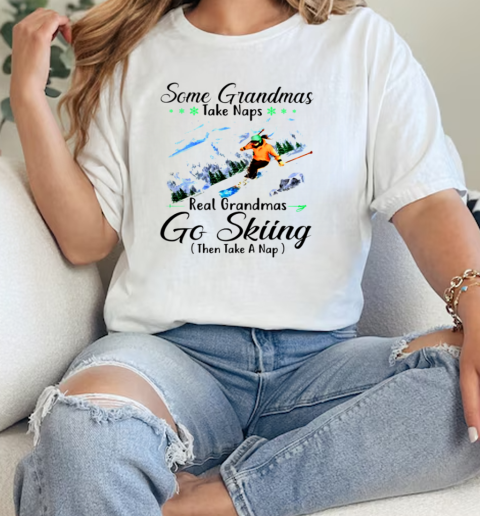 REAL GRANDMAS GO SKIING Classic Women's T-shirt