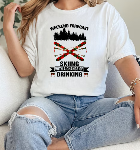 SKIING WEEKEND FORECAST Classic Women's T-shirt