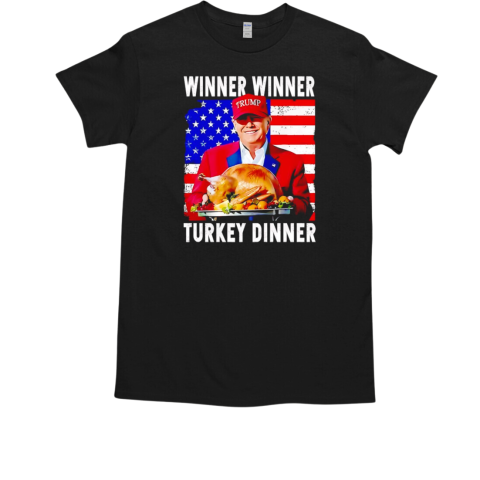 President Thanksgiving winner winner turkey dinner T-Shirt