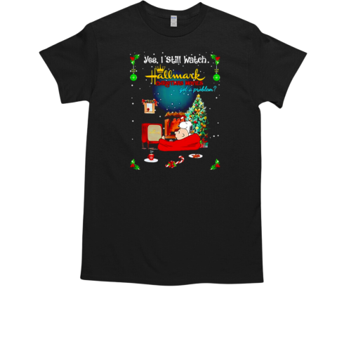 Snoopy x Charlie Brown yes I still watch Hallmark Christmas movies T-Shirt